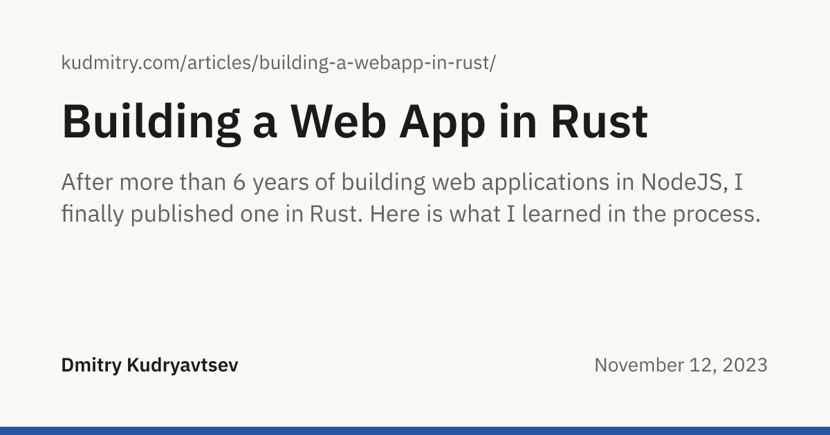 Building a Web App in Rust - Dmitry Kudryavtsev